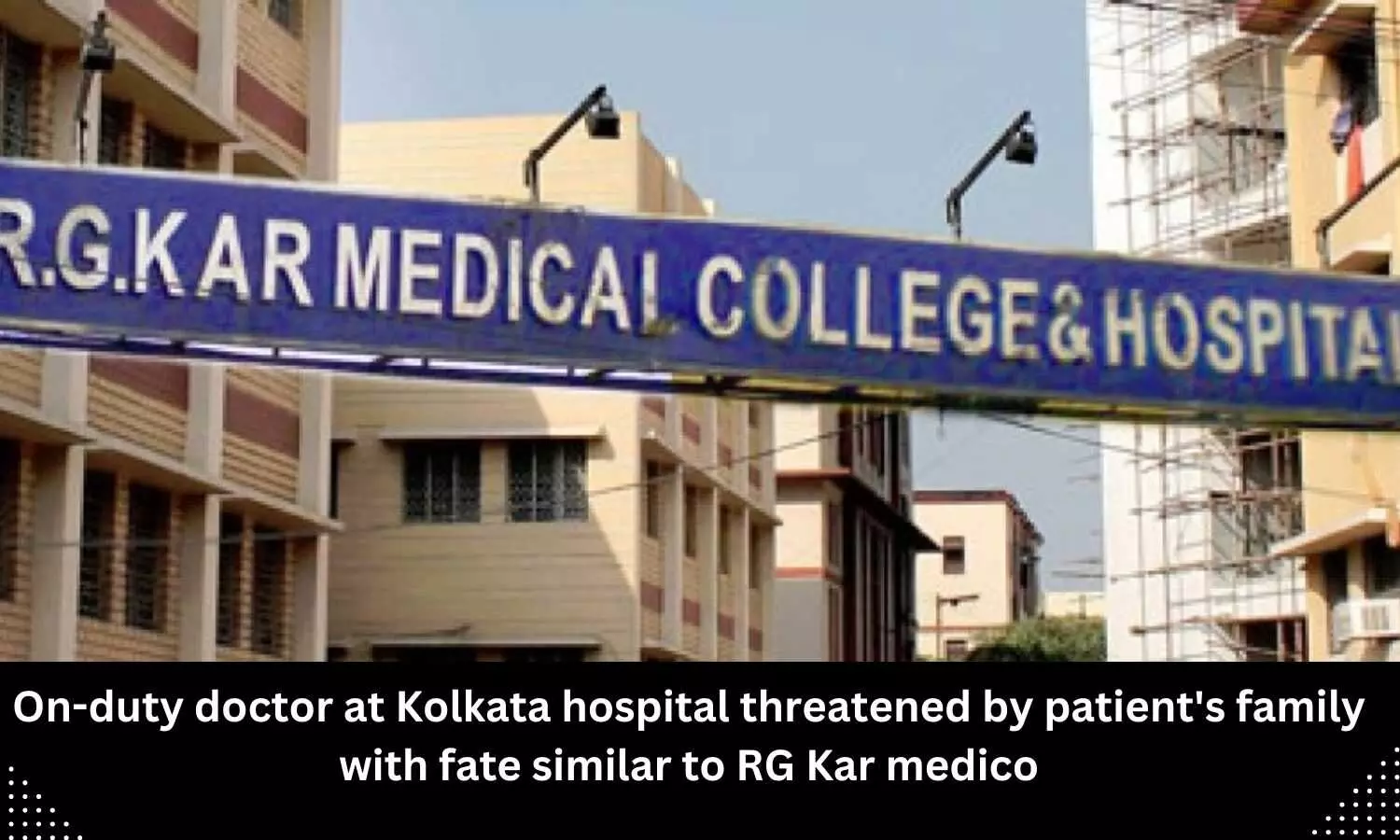 On-duty doctor at Kolkata hospital threatened with same fate as RG Kar PG medico On-duty doctor at Kolkata hospital threatened with same fate as RG Kar PG medico
